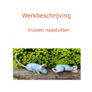 Werkbeschrijving muizen naaldvilten